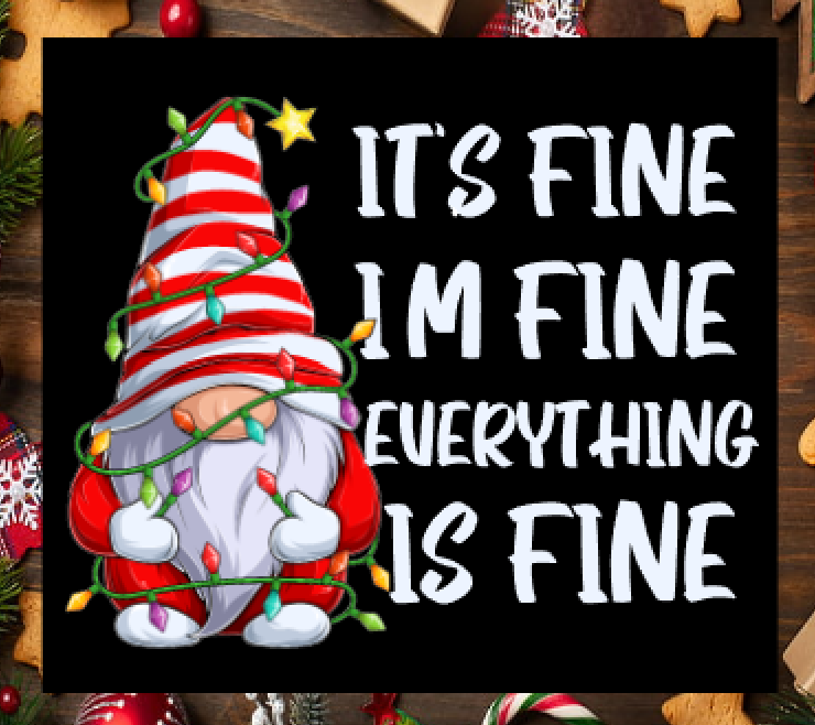 It's Fine, I'm Fine - Gnome - Just 4 GP