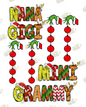 MOMMA or NANA Grinch Gangsheet