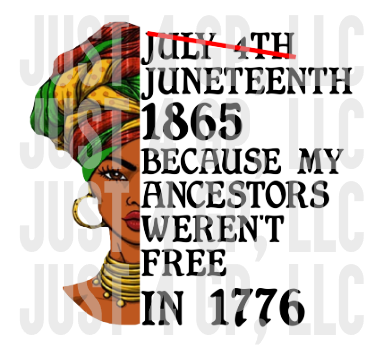 Juneteenth Lady - Transfer - Just 4 GP