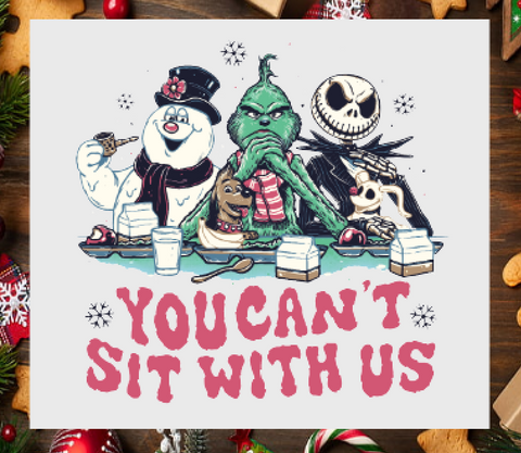You Can't Sit With Us - Christmas
